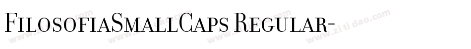 FilosofiaSmallCaps Regular字体转换